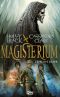 [Magisterium 01] • L'épreuve de fer